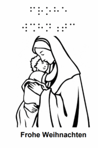 Madonna mit Christuskind Text: Frohe Weihnachten mit Schrift und Braille